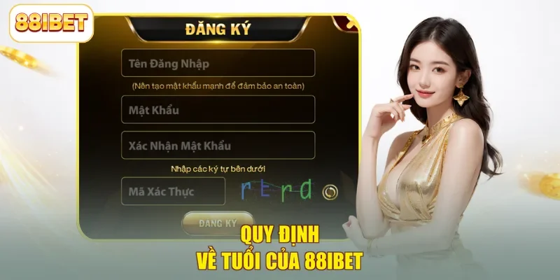 Quy định về tuổi của 88ibet 